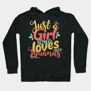 Just A Girl Who Loves Iguanas Gift product Hoodie